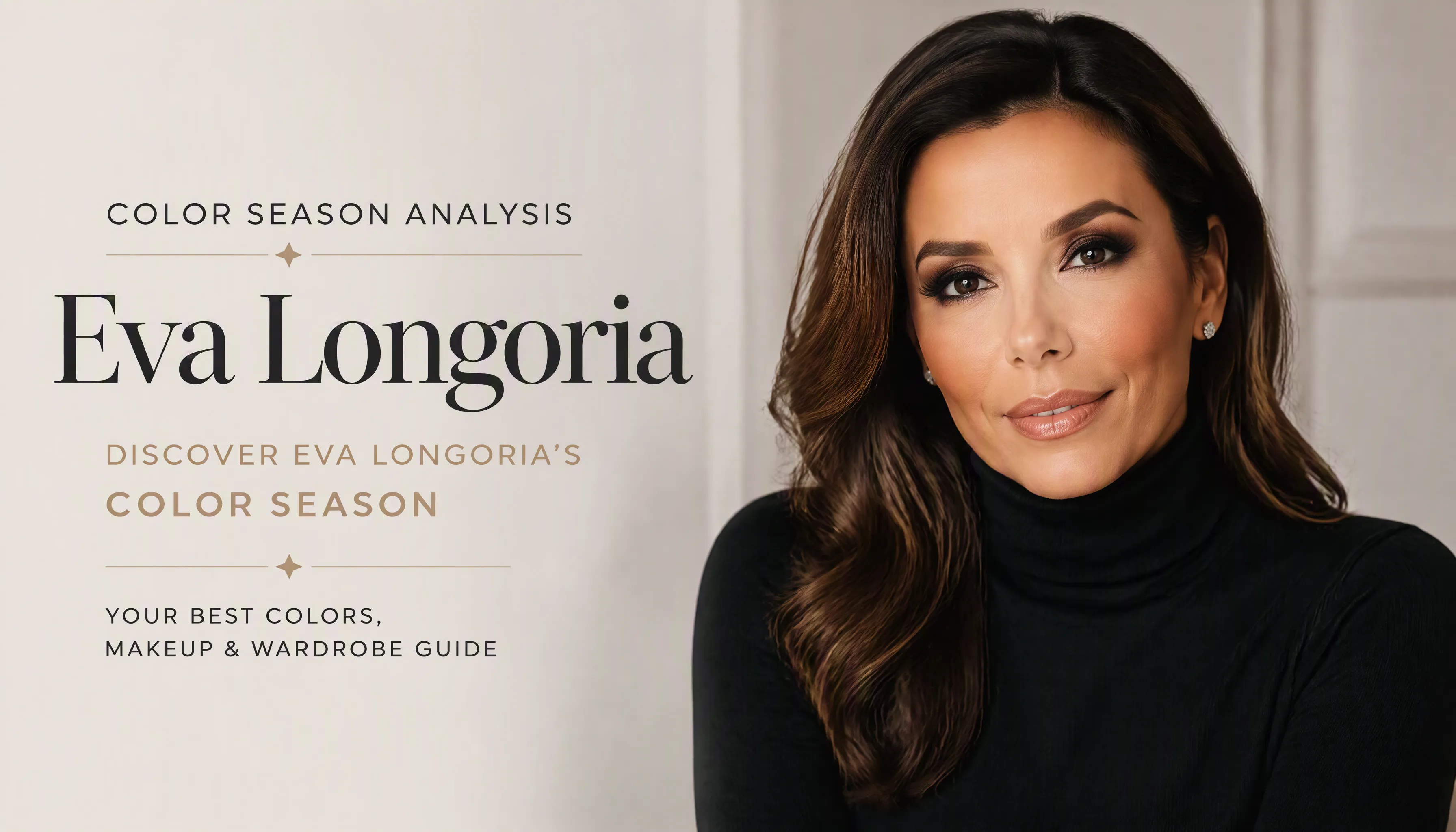 Eva Longoria Colour Analysis: Deep Autumn Season Revealed