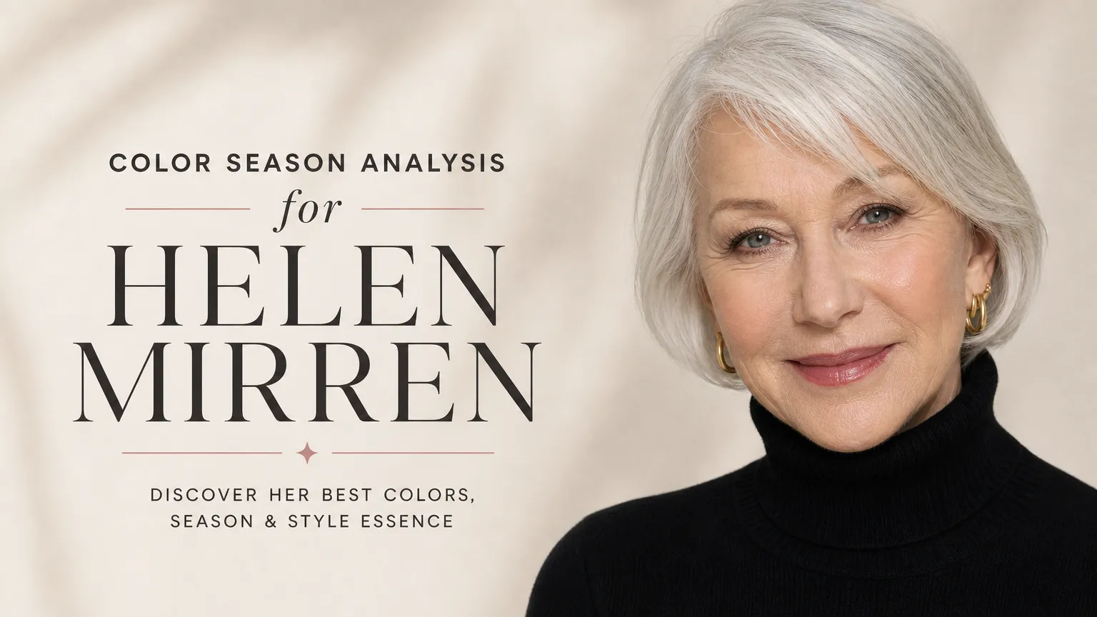 Helen Mirren Colour Analysis: True Summer Season Breakdown